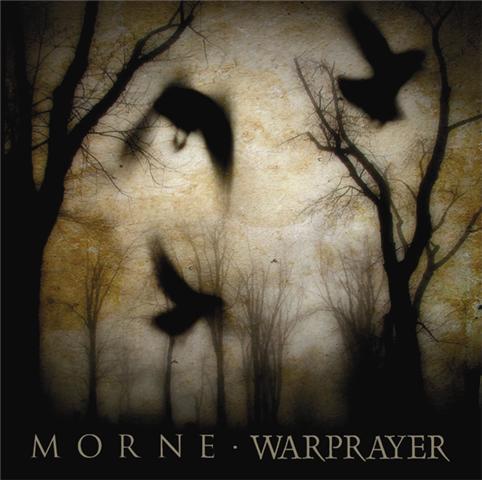 Morne / Warprayer - Split CD